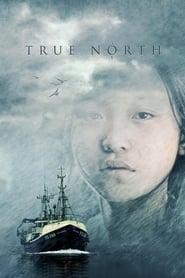 Watch True North