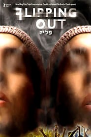 Watch Flipping Out - Israel's Drug Generation