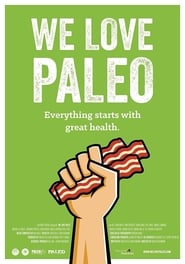 Watch We Love Paleo