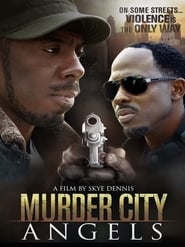 Watch Murder City Angels