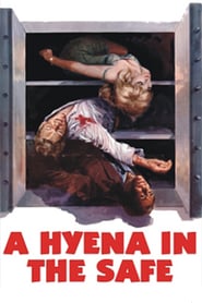 Watch A Hyena in the Safe