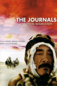 Watch The Journals of Knud Rasmussen
