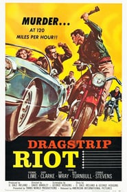 Watch Dragstrip Riot