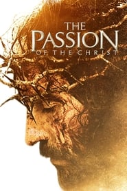 Watch The Passion of the Christ