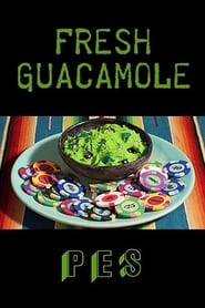 Watch Fresh Guacamole