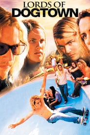 Watch Lords of Dogtown