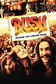 Watch Rush: Beyond The Lighted Stage