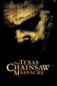 Watch The Texas Chainsaw Massacre