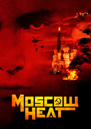 Watch Moscow Heat