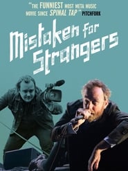 Watch Mistaken for Strangers