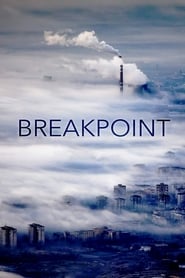 Watch Breakpoint: A Counter History of Progress