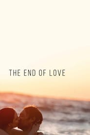 Watch The End of Love