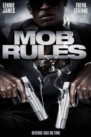 Watch Mob Rules