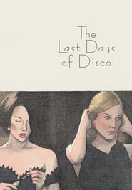 Watch The Last Days of Disco