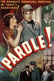 Watch Parole!