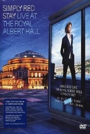 Watch Simply Red: Stay - Live at the Royal Albert Hall