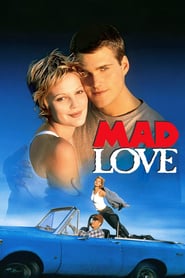 Watch Mad Love