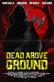 Watch Dead Above Ground