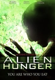 Watch Alien Hunger