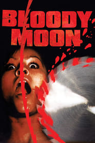 Watch Bloody Moon