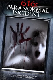 Watch 616: Paranormal Incident