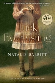 Watch Tuck Everlasting