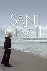 Watch Saint of 9/11