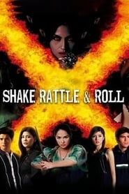 Watch Shake, Rattle & Roll X