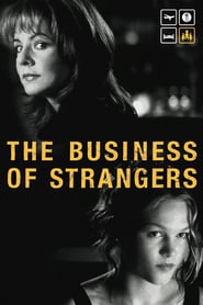 Watch The Business of Strangers