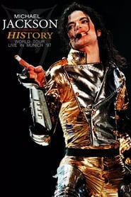 Watch Michael Jackson: HIStory Tour - Live in Munich