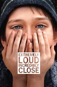 Watch Extremely Loud & Incredibly Close