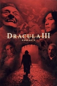 Watch Dracula III: Legacy
