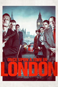 Watch Once Upon a Time in London