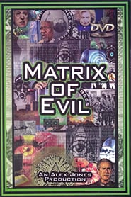 Watch Matrix of Evil