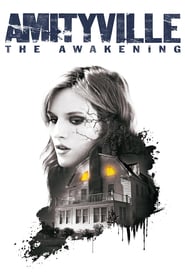 Watch Amityville: The Awakening
