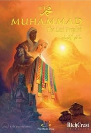 Watch Muhammad: The Last Prophet