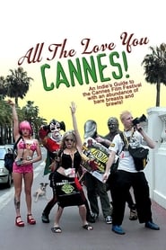 Watch All the Love You Cannes!