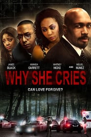 Watch Why She Cries