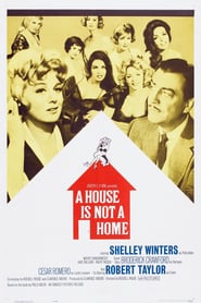 Watch A House Is Not a Home