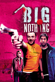 Watch Big Nothing