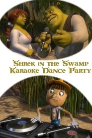 Watch Shrek in the Swamp Karaoke Dance Party