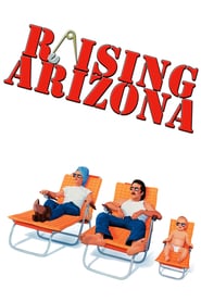 Watch Raising Arizona