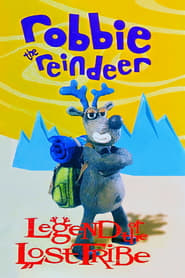 Watch Robbie the Reindeer: Legend of the Lost Tribe