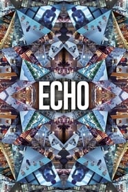 Watch Echo