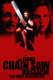 Watch The Return of the Texas Chainsaw Massacre