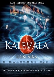 Watch Kalevala – Uusi aika