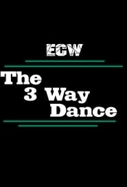 Watch ECW 3-Way Dance