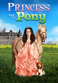 Watch Princess and the Pony