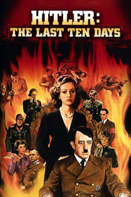 Watch Hitler: The Last Ten Days