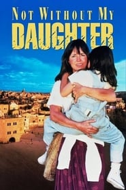 Watch Not Without My Daughter